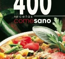 Lee más sobre el artículo 400 Recetas basadas en la dieta mediterránea