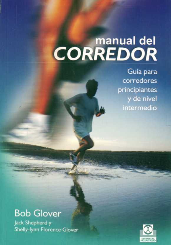 Lee más sobre el artículo Manual del corredor