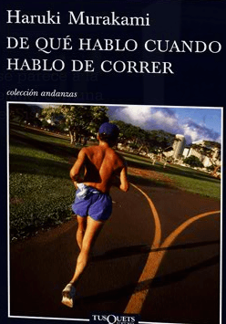 Lee más sobre el artículo De que hablo cuando hablo de correr