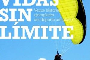 Lee más sobre el artículo Vidas sin límite