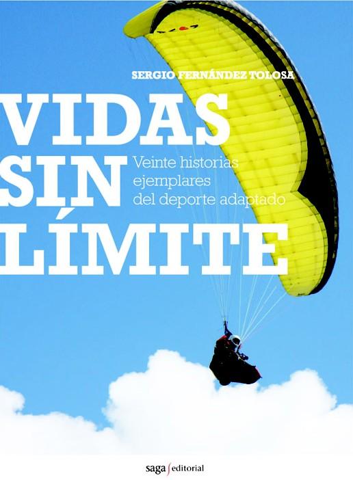 Lee más sobre el artículo Vidas sin límite